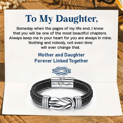 To My Daughter - "Mother And Daughter Forever Linked Together" Braided Leather Bracelet