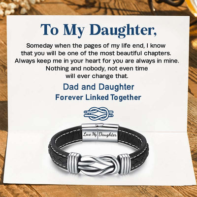 To My Daughter - "Dad And Daughter Forever Linked Together" Braided Leather Bracelet