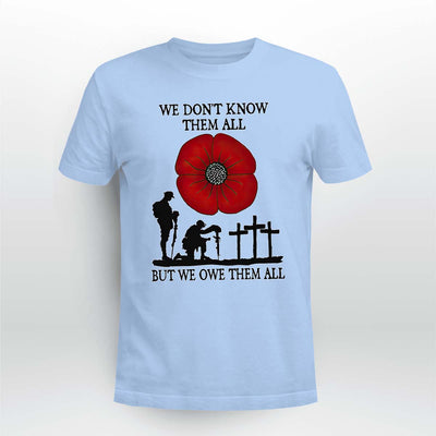 Red Poppy We OweThem All Shirt Best Gifts For Veteran