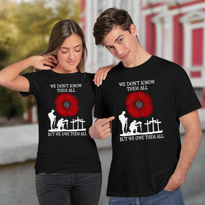 Red Poppy We OweThem All Shirt Best Gifts For Veteran