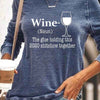 WINE Sweatshirt